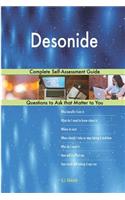 Desonide; Complete Self-Assessment Guide