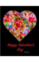 Valentine's Day Notebook: Valentine's Day Gifts, Faux Crystal Heart, Lined Notebook, Diary Journal, College Ruled, 150 Pages/ lined paper: Unrolled Notebook / Glossy Cover