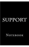 Support: Notebook, 150 lined pages, softcover, 6 x 9