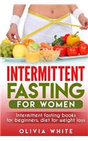 Intermittent Fasting for Women