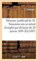 Mémoire Justificatif de M. Simonnin, Officier Comptable de 1re Classe Des Hôpitaux Militaires