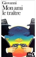 Mon Ami Le Traitre
