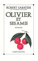 Olivier Et Ses Amis