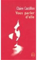 Vous Parler D Elle