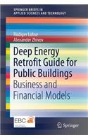 Deep Energy Retrofit Guide for Public Buildings