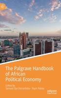 Palgrave Handbook of African Political Economy