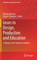 Gears in Design, Production and Education
