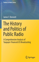 History and Politics of Public Radio