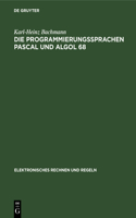 Die Programmierungssprachen Pascal Und ALGOL 68