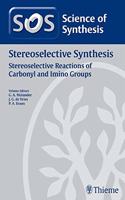 Science of Synthesis: Stereoselective Synthesis Vol. 2