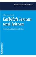 Leiblich Lernen Und Lehren