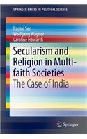 Secularism and Religion in Multi-faith Societies