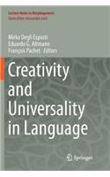 Creativity and Universality in Language