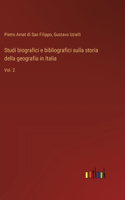 Studi biografici e bibliografici sulla storia della geografia in Italia