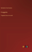 Il reggente