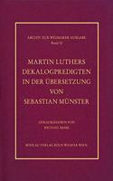 Martin Luthers Dekalogpredigten in Der Ubersetzung Von Sebastian Munster