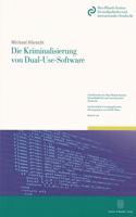 Die Kriminalisierung Von Dual-Use-Software