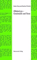 Agyptische Dialekte / Ilbahariyya - Grammatik Und Texte