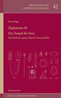Elephantine IX. Der Tempel Der Satet