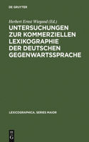 Untersuchungen Zur Kommerziellen Lexikographie Der Deutschen Gegenwartssprache. Band 2