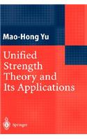 Unified Strength Theory and Its Applications