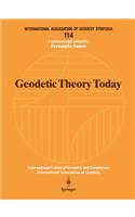 Geodetic Theory Today