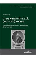 Georg Wilhelm Stein D. Ae. (1737-1803) in Kassel