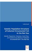 Genetic Population Structure of Selected Ornamental Fish in Red Sea