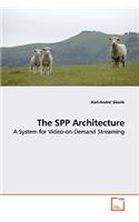 The SPP Architecture