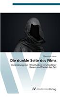 dunkle Seite des Films