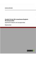 Deutsch lernen für erwachsene Englisch Muttersprachler