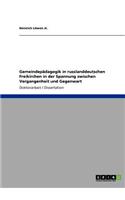Gemeindepädagogik in russlanddeutschen Freikirchen in der Spannung zwischen Vergangenheit und Gegenwart