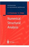 Numerical Structural Analysis: Methods, Models and Pitfalls