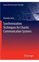 Synchronization Techniques for Chaotic Communication Systems