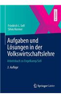Aufgaben Und Losungen in Der Volkswirtschaftslehre