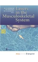 Lasers in the Musculoskeletal System