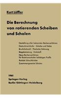 Berechnung Von Rotierenden Scheiben Und Schalen