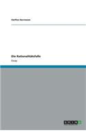 Die Rationalitätsfalle
