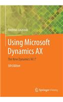 Using Microsoft Dynamics Ax: The New Dynamics 'ax 7'