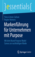 Markenführung Für Unternehmen Mit Purpose