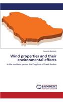 Wind Properties and Their Environmental Effects