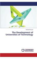 The Development of Universities of Technology: (English)