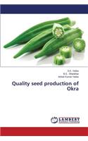 Quality Seed Production of Okra