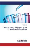 Importance of Heterocycles in Medicinal Chemistry