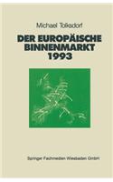 Der Europäische Binnenmarkt 1993: Vor- und Nachteile für Deutschland und seine Partner(German)