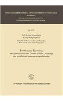 Ermittlung Und Beurteilung Der Sprengbarkeit Von Gestein Auf Der Grundlage Des Spezifischen Sprengenergieaufwandes