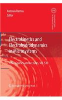 Electrokinetics and Electrohydrodynamics in Microsystems: (530 CISM International Centre for Mechanical Sciences)