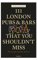 111 London Pubs and Bars That You Shouldn't Miss