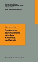 Ostdeutsche Erwerbsverlaufe Zwischen Kontinuitat Und Wandel