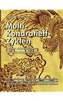 Multi-Kondratieff-Zyklen in der chinesischen Wirtschaftsgeschichte: Eine holistische Theorie über die innovatorisch-iterative Evolution, die Entwicklungsfähigkeit und die Autopoiese volkwirtschaftlicher Systeme(German)